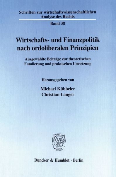 Produktbild: Wirtschafts- und Finanzpolitik nach ordoliberalen Prinzipien.