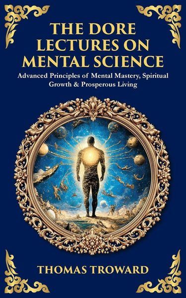 Produktbild: The Dore Lectures on Mental Science