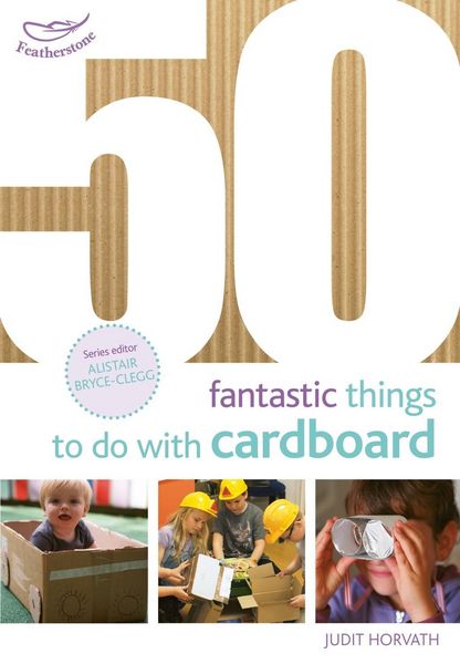 Produktbild: 50 Fantastic Things to Do with Cardboard