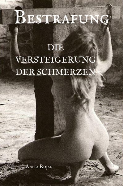 Produktbild: Bestrafung - Die Versteigerung der Schmerzen