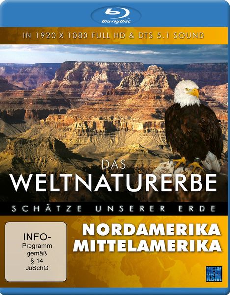 Das Weltnaturerbe - Schätze unserer Erde - Nordamerika/Mittelamerika