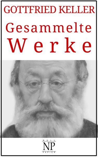 Produktbild: Gottfried Keller - Gesammelte Werke