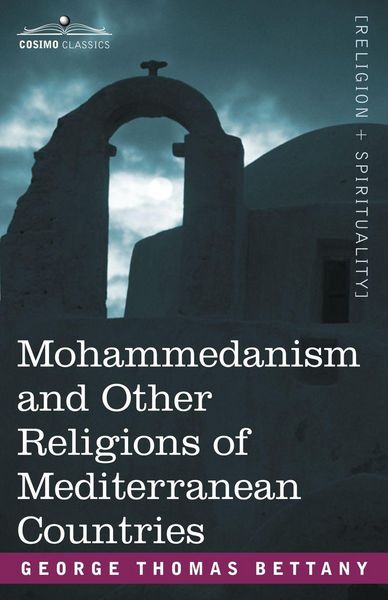 Produktbild: Mohammedanism and Other Religions of Mediterranean Countries