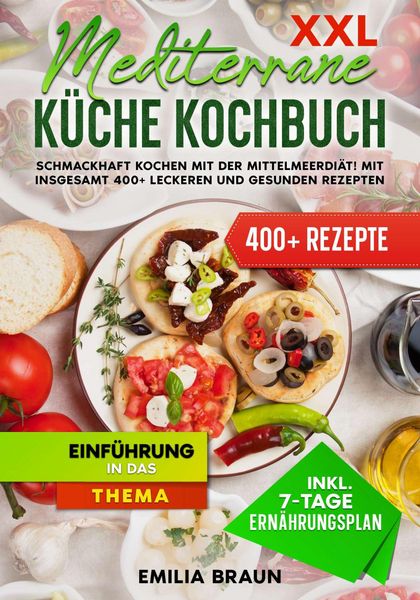 Produktbild: XXL Mediterrane K&uuml;che Kochbuch