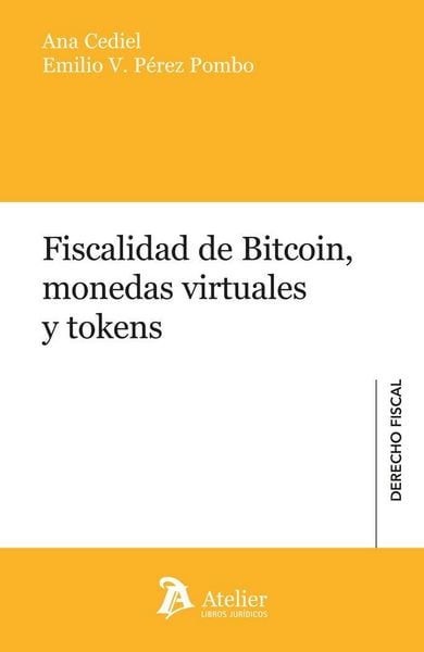 Produktbild: Fiscalidad de bitcoin, monedas virtuales y tokens
