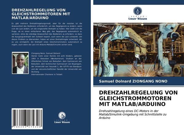 Drehzahlregelung von Gleichstrommotoren mit Matlab/arduino, Taschenbuch von Samuel Dolnard Ziongang Nono, Verlag Unser Wissen, 9786203174328