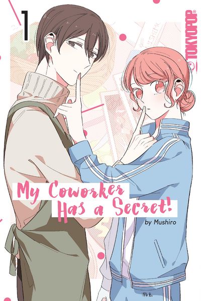 Produktbild: My Coworker Has a Secret!, Volume 1