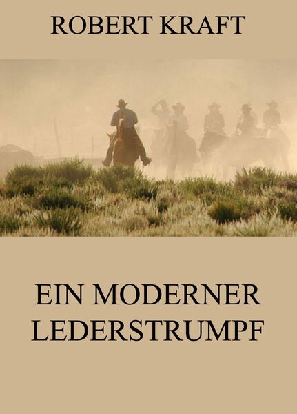 Produktbild: Ein moderner Lederstrumpf