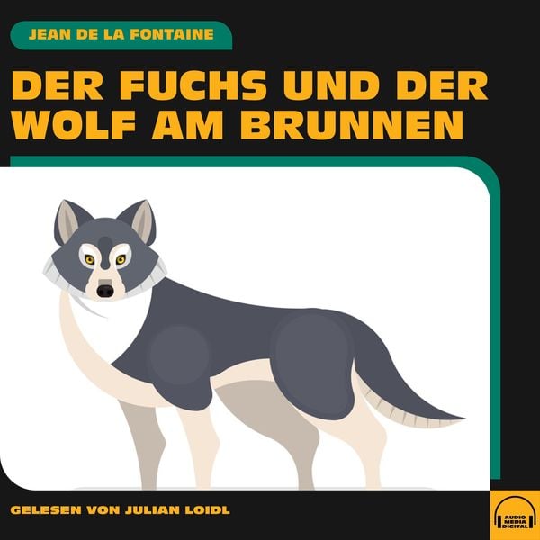 Produktbild: Der Fuchs und der Wolf am Brunnen