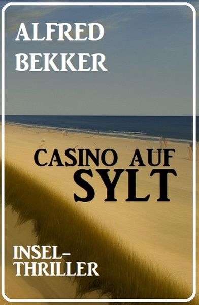 Produktbild: Casino auf Sylt: Insel-Thriller