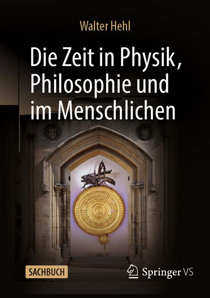 Produktbild: Die Zeit in Physik, Philosophie und im Menschlichen