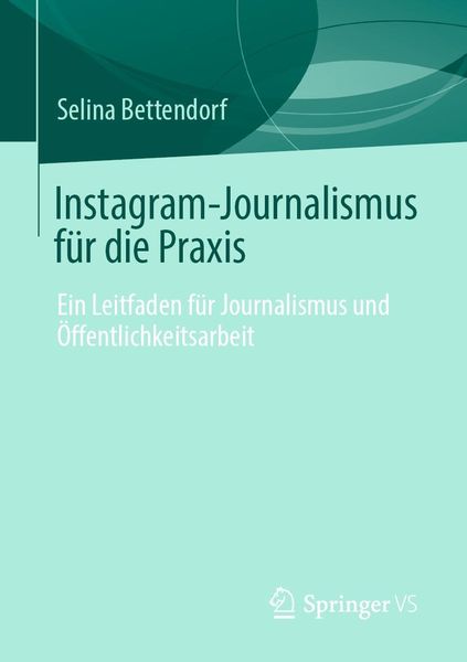 Produktbild: Instagram-Journalismus f&uuml;r die Praxis