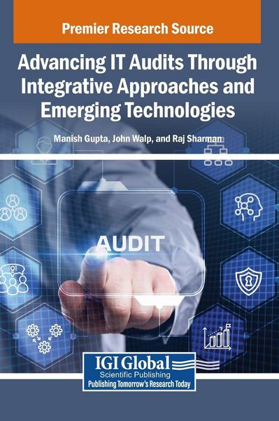 Produktbild: Advancing IT Audits Through Integrative Approaches and Emerging Technologies