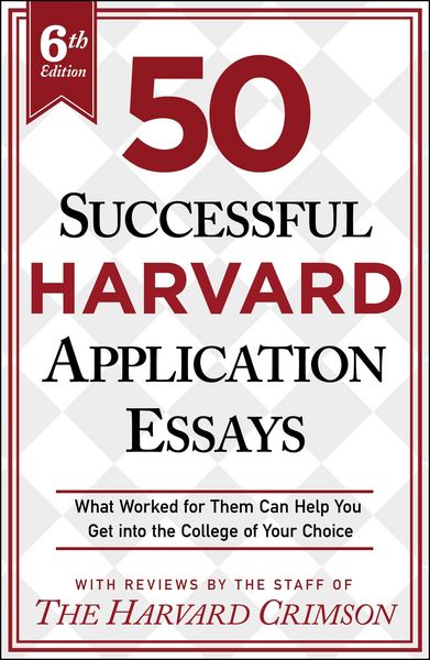Produktbild: 50 Successful Harvard Application Essays, 6th Edition