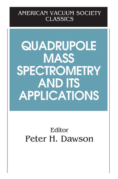 Produktbild: Quadrupole Mass Spectrometry and Its Applications