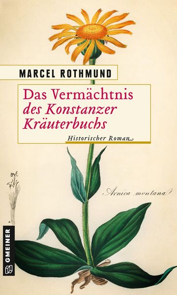 Produktbild: Das Verm&auml;chtnis des Konstanzer Kr&auml;uterbuchs