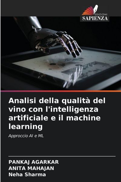 Produktbild: Analisi della qualit&agrave; del vino con l'intelligenza artificiale e il machine learning