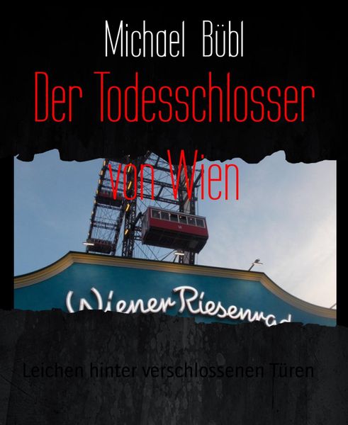 Produktbild: Der Todesschlosser von Wien