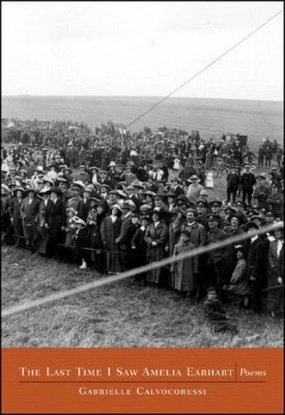 Produktbild: The Last Time I Saw Amelia Earhart
