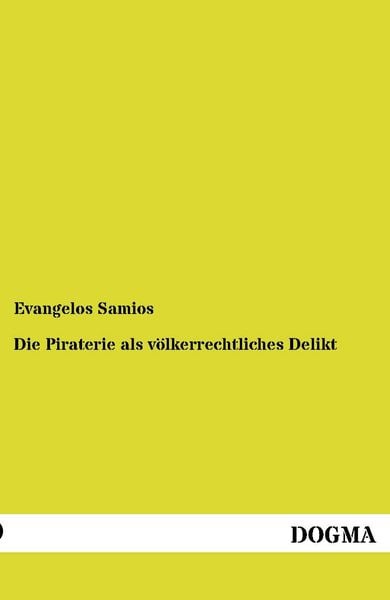 Produktbild: Die Piraterie als v&ouml;lkerrechtliches Delikt
