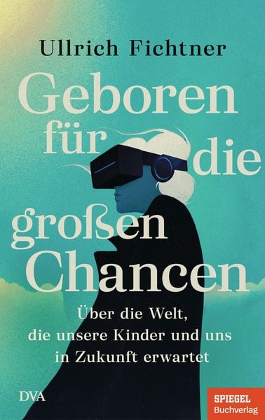 Produktbild: Geboren f&uuml;r die gro&szlig;en Chancen