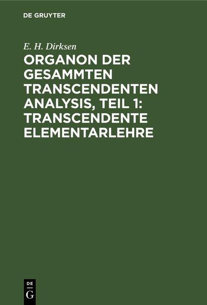 Produktbild: Organon der gesammten transcendenten Analysis, Teil 1: Transcendente Elementarlehre
