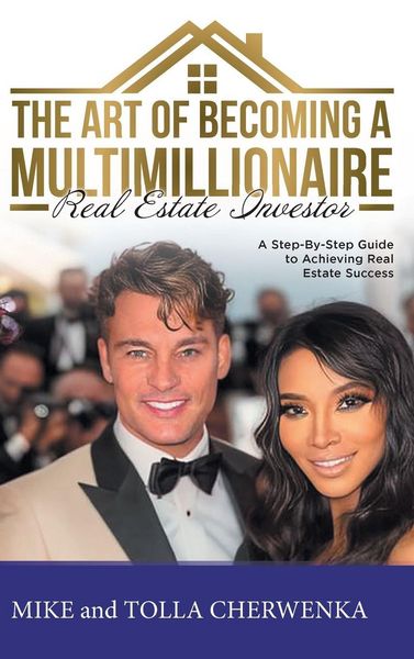 Produktbild: The Art of Becoming a Multimillionaire Real Estate Investor