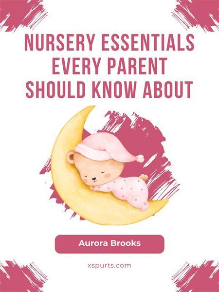 Produktbild: Nursery Essentials Every Parent Should Know About
