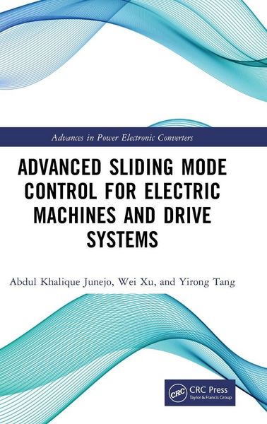 Produktbild: Advanced Sliding Mode Control for Electric Machines and Drive Systems