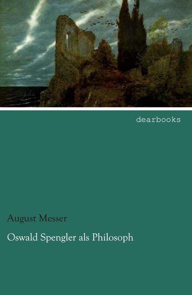 Produktbild: Oswald Spengler als Philosoph