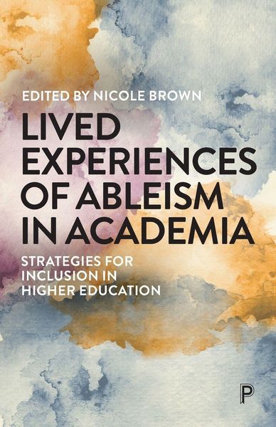 Produktbild: Lived Experiences of Ableism in Academia