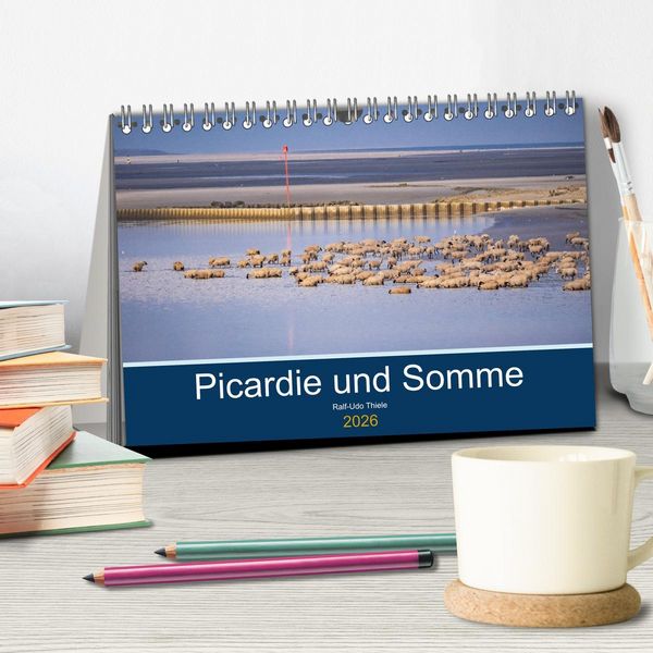 Produktbild: Picardie und Somme (Tischkalender 2026 DIN A5 quer), CALVENDO Monatskalender