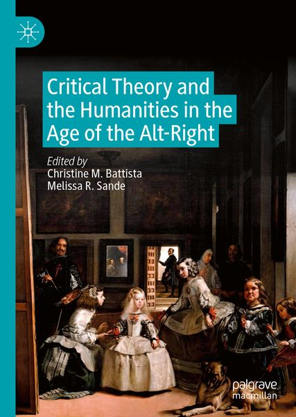 Produktbild: Critical Theory and the Humanities in the Age of the Alt-Right