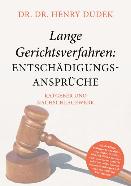 Lange Gerichtsverfahren - Entschädigungsansprüche, Taschenbuch von Henry Dudek, BoD – Books on Demand, 9783752678093