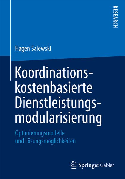 Produktbild: Koordinationskostenbasierte Dienstleistungsmodularisierung