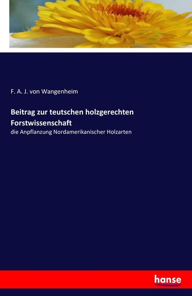 Produktbild: Beitrag zur teutschen holzgerechten Forstwissenschaft