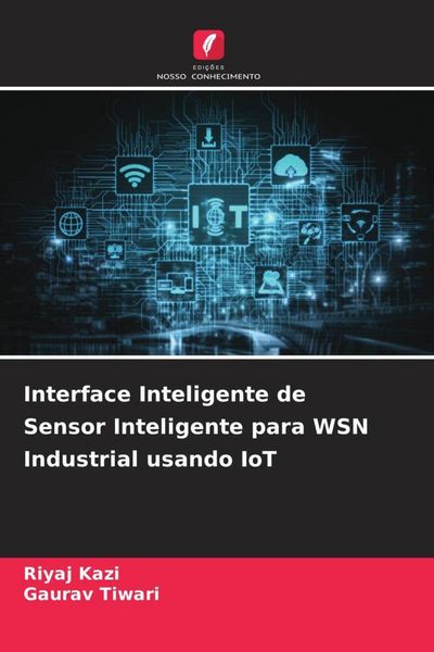 Produktbild: Interface Inteligente de Sensor Inteligente para WSN Industrial usando IoT