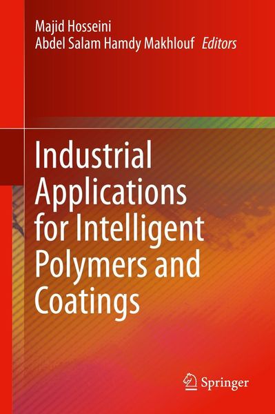 Produktbild: Industrial Applications for Intelligent Polymers and Coatings