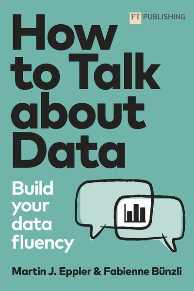 Produktbild: How to Talk about Data: Build your data fluency