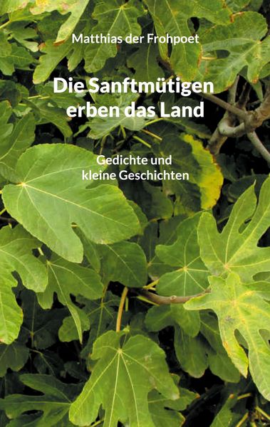 Produktbild: Die Sanftm&uuml;tigen erben das Land