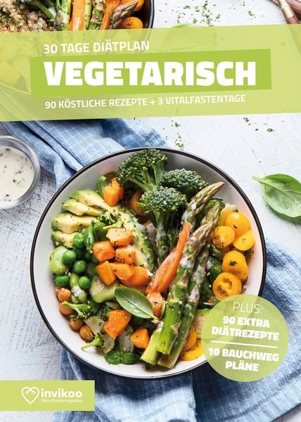 Produktbild: Vegetarische Di&auml;t - Ern&auml;hrungsplan zum Abnehmen f&uuml;r 30 Tage