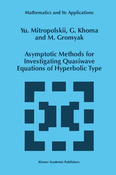 Produktbild: Asymptotic Methods for Investigating Quasiwave Equations of Hyperbolic Type