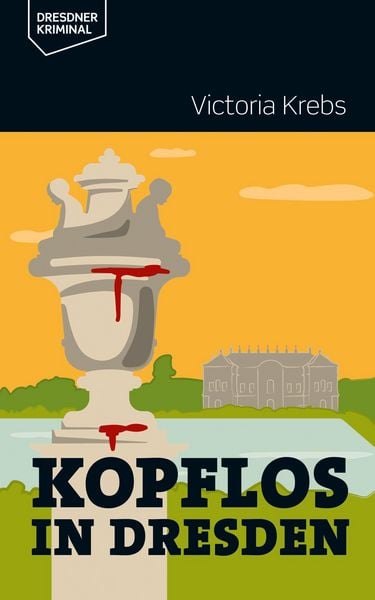 Produktbild: Kopflos in Dresden