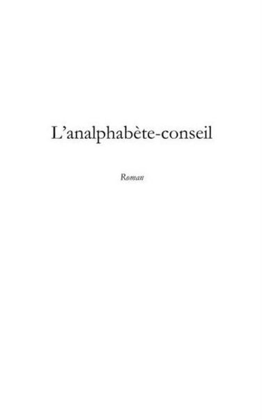 Produktbild: L'analphabEte-conseil - roman