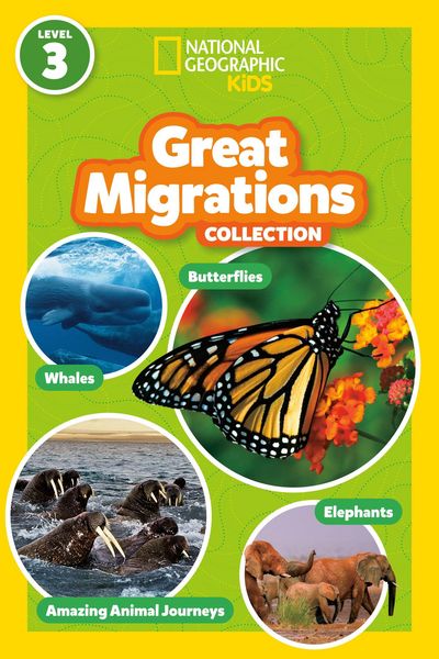 Produktbild: Great Migrations Collection (National Geographic Kids Readers, Level 3)