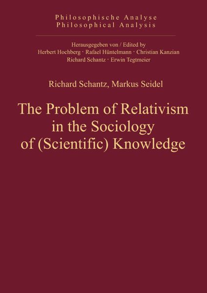 Produktbild: The Problem of Relativism in the Sociology of (Scientific) Knowledge