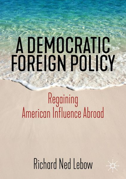 Produktbild: A Democratic Foreign Policy