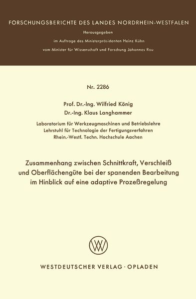 Produktbild: Zusammenhang zwischen Schnittkraft, Verschlei&szlig; und Oberfl&auml;cheng&uuml;te bei der spanenden Bearbeitung im Hinblick auf eine adaptive Proze&szlig;regelung