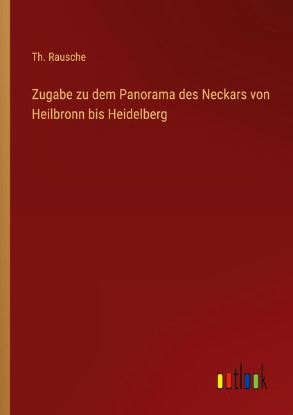 Produktbild: Zugabe zu dem Panorama des Neckars von Heilbronn bis Heidelberg