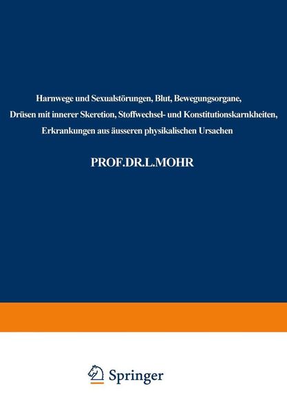 Produktbild: Harnwege und Sexualst&ouml;rungen, Blut, Bewegungsorgane, Dr&uuml;sen mit innerer Skeretion, Stoffwechsel- und Konstitutionskarnkheiten, Erkrankungen aus &auml;usser